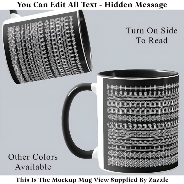 Walking Addict Hidden Message Funny Novelty 111W Mug (Creator Uploaded)