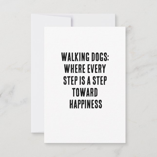 Walking dogs: where every step is a step toward  thank you card (Front)