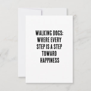 Walking dogs: where every step is a step toward  thank you card