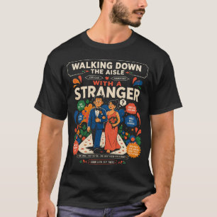 Walking down T-Shirt
