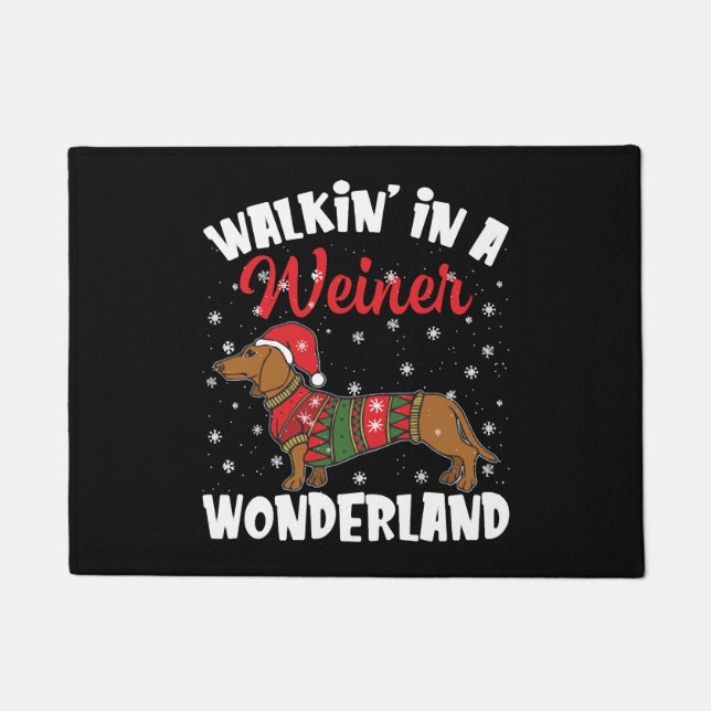 Walking In A Wiener Wonderland Funny Dachshund Doormat (Front)