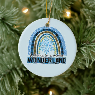 Walking in a Winter Wonderland   Blue Rainbow Ceramic Ornament