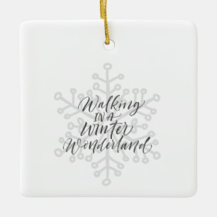 WALKING IN A WINTER WONDERLAND CHRISTMAS ORNAMENT