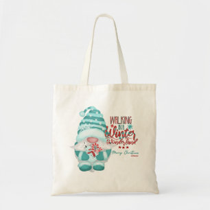 WALKING IN A WINTER WONDERLAND gnome christmas     Tote Bag