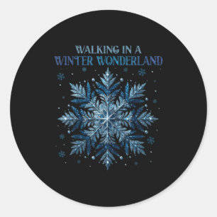 Walking In A Winter Wonderland Snowflake Christmas Classic Round Sticker