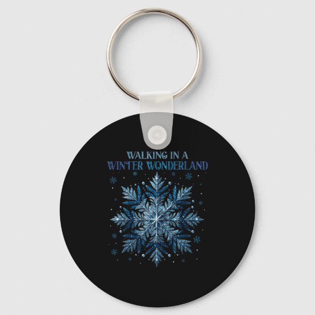 Walking In A Winter Wonderland Snowflake Christmas Keychain (Front)