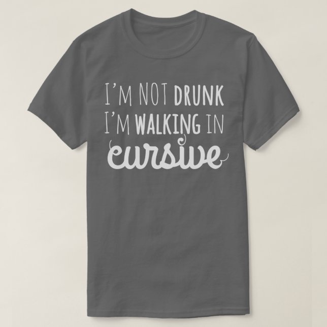 Walking in Cursive T-Shirt (Design Front)