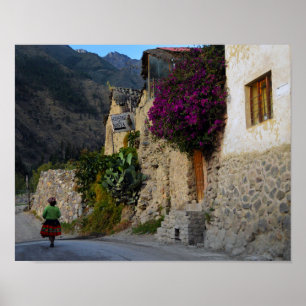 Walking in Ollantaytambo, Peru Poster