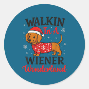Walking In Weiner Wonderland Mini Dachshund Christ Classic Round Sticker