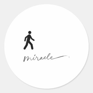 Walking Miracle Apparel Classic Round Sticker