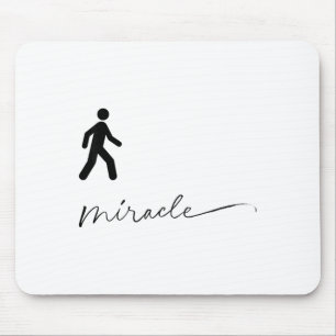 Walking Miracle Apparel  Mouse Pad