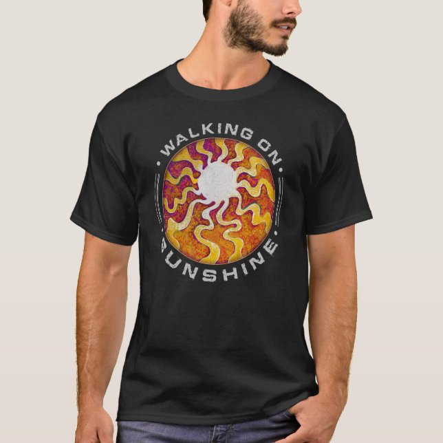 Walking on Sunshine T-Shirt (Front)