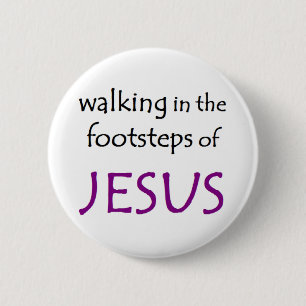 walking with jesus 2 inch round button