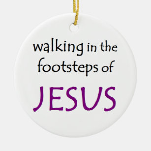 walking with jesus  ceramic ornament