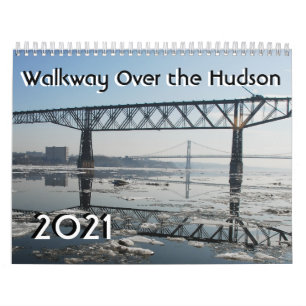 Walkway Over the Hudson, 2021 Calendar