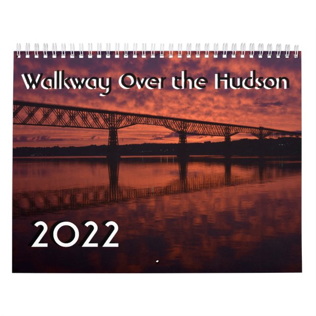 Walkway Over the Hudson, 2022 Calendar (Cover)