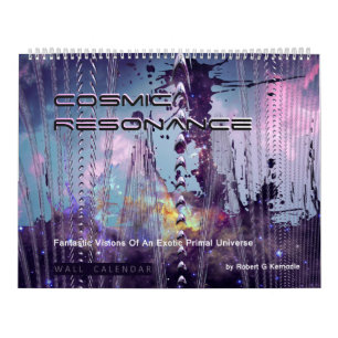 Wall Calendar Cosmic Resonance Exotic Cosmos