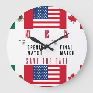 Wall Clock Opening & Final Match 2026 MX-US-CA