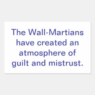 Wall-Martians Create Mistrust Hankamer Artjunkhaus Sticker