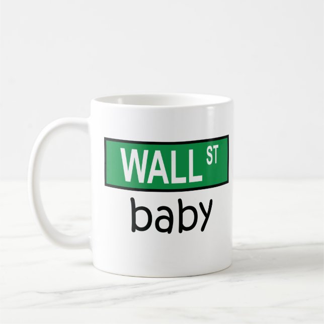 WALL Street baby - Mug (Left)
