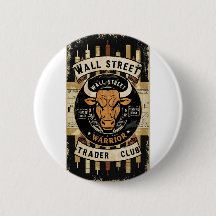 Wall Street Trader Button – Wear the Hustle, Pin  