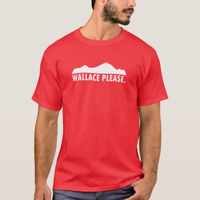 Wallace Idaho Please T-Shirt (Front)