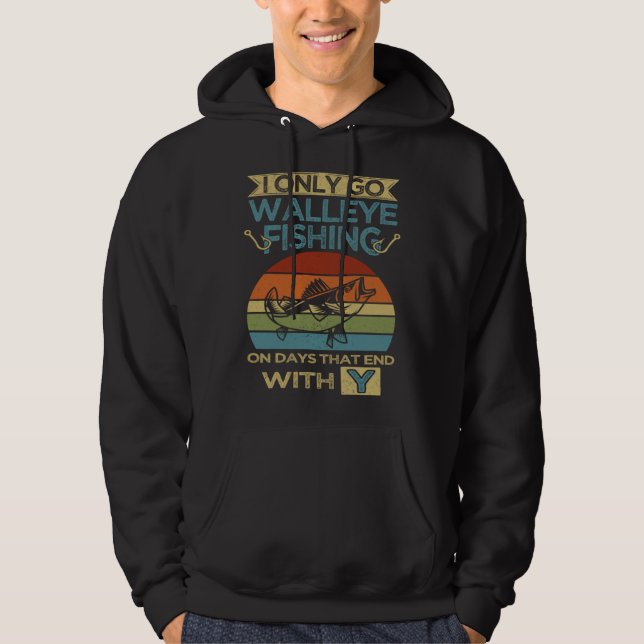 Walleye Fishing & Fisherman Angler Hoodie (Front)