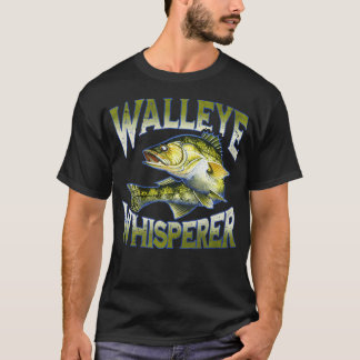 Walleye Whisperer Graphic Fishing Apparel  T-Shirt