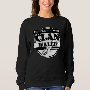 Wallis Highland Games Scottish Clan Sweatshirt