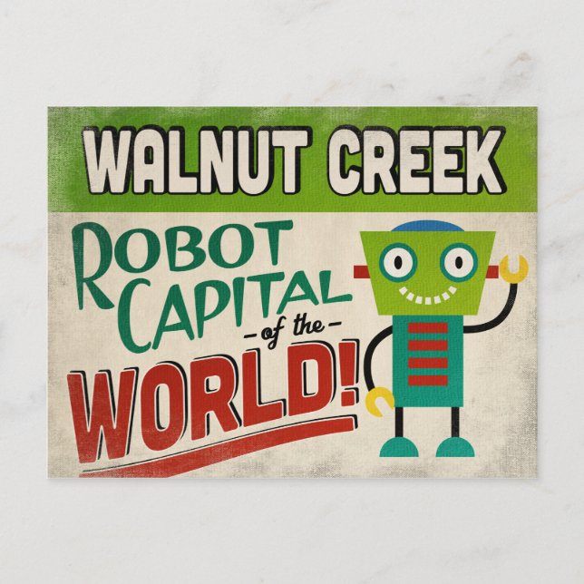 Walnut Creek California Robot - Funny Vintage Postcard (Front)