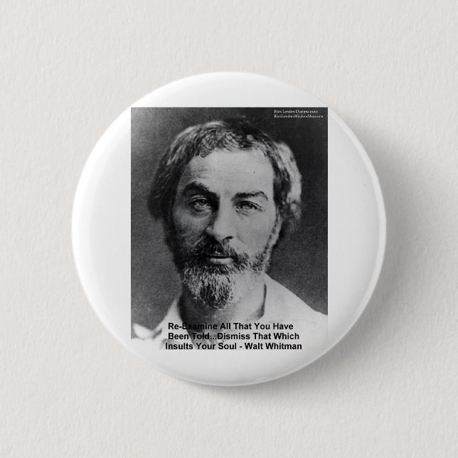 Walt Whitman "Insult The Soul" Quote Gifts & Cards 2 Inch Round Button (Front)