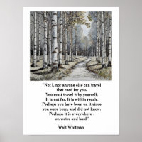 Walt Whitman Quote --the road we travel