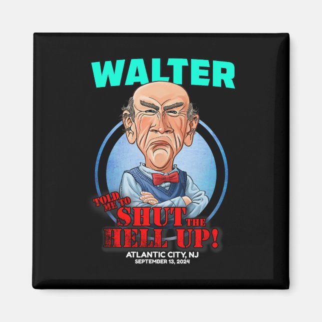 Walter Atlantic City  Magnet (Front)
