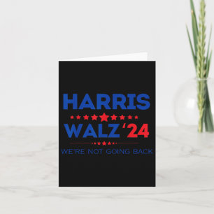 Waltz We Are Not Going Back Kamala Harris 2024 Card