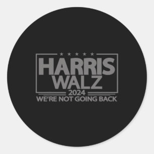 Walz 2024 We're Not Going Back Kamala Harris Vp Wa Classic Round Sticker