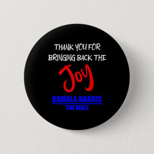 Walz Thank You For Bringing Back The Joy Political 2 Inch Round Button