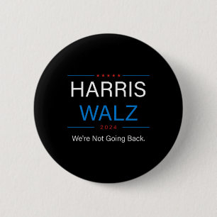 WAlzheimer 2024 Election Kamala Harris Tim W Waltz 2 Inch Round Button