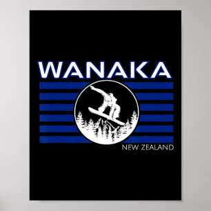 Wanaka New Zealand Snowboarding New Zealander Snow Poster