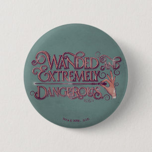 Wanded And Extremely Dangerous Graphic - Pink 2 Inch Round Button