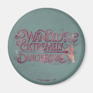 Wanded And Extremely Dangerous Graphic - Pink Magnet
