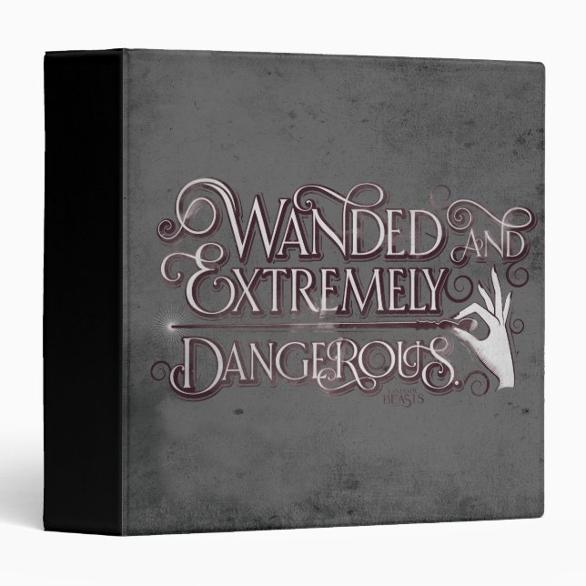 Wanded And Extremely Dangerous Graphic - White Binder (Front/Spine)