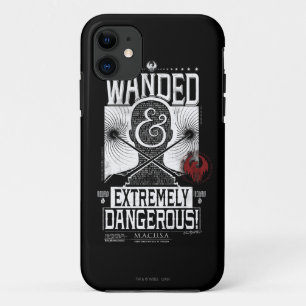 Wanded & Extremely Dangerous Wanted Poster - White iPhone 11 Case