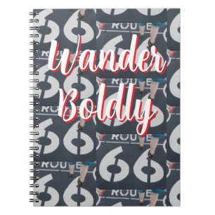 Wander Boldly Notebook