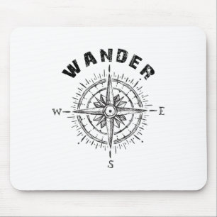 Wander Hiking Camping World Travel Lover Gift Mouse Pad