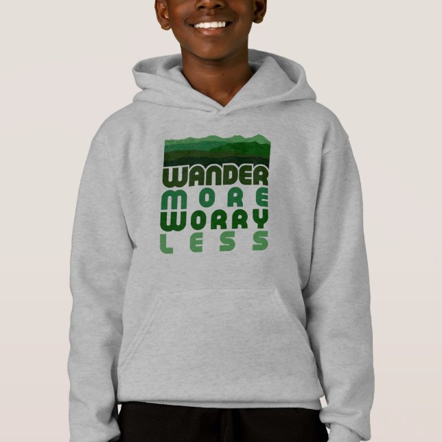 Wander More Worry Less  (Front)