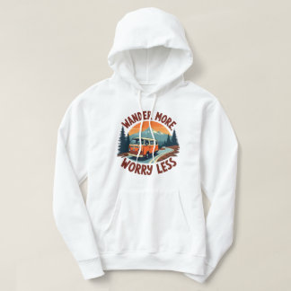 Wander More, Worry Less – Retro Adventure Hoodie