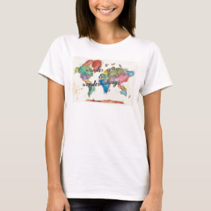 Wander Often, Wander Always Map With Quote T-Shirt