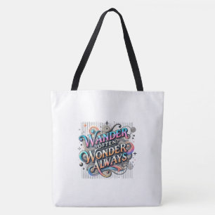 Wander Often, Wonder Always – Large Shoulder Tote  Bag