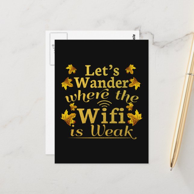Wander Where Wifi is Weak - Hiking Camping Postcard (Front/Back In Situ)