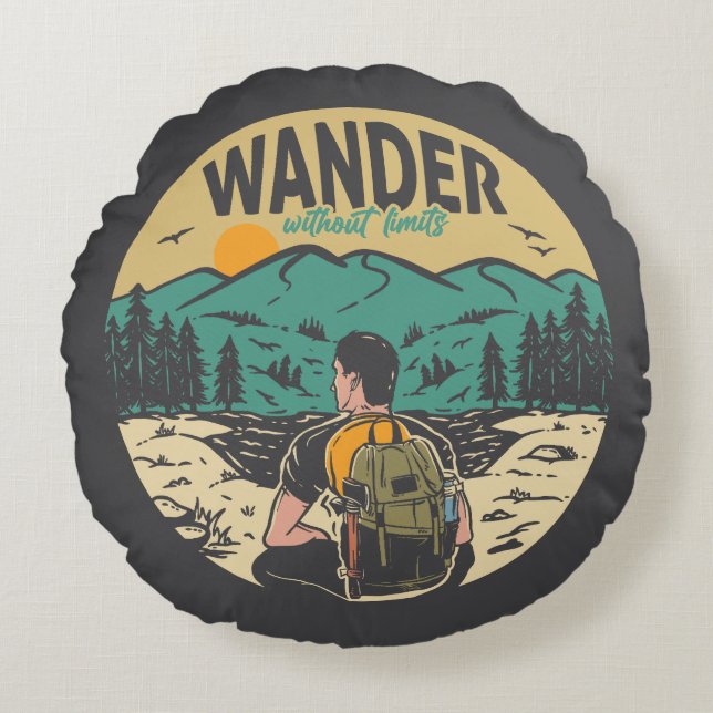 Wander wihtout Limits Round Pillow (Front)
